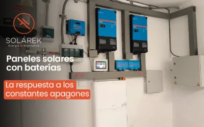 Baterías para paneles solares: La solución para evitar apagones