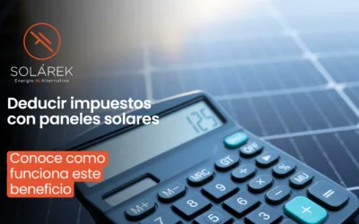 ¿Cómo deducir impuestos al instalar paneles solares?